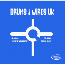 Drums & Wires - You're Always There