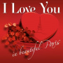 V/A - I Love You In Beautiful Paris