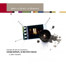 Hussain, Zakir - Vanaprastham, La Derniere Danse