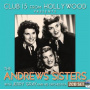 Andrews Sisters - Club 15 From Hollywood Presents the Andrews Sisters