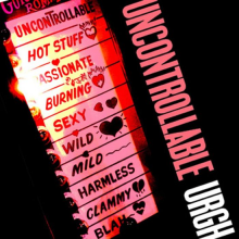 Uncontrollable Urgh - Uncontrollable Urgh