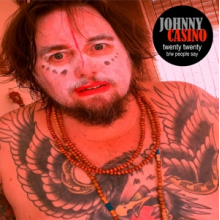 Casino, Johnny - 7-Twenty Twenty/People Say