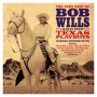 Wills, Bob & His Texas Playboys - Very Best of