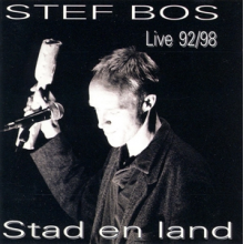 Bos, Stef - Stad En Land