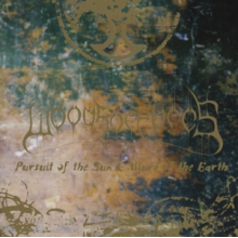 Woods of Ypres - Pursuit of the Sun & Allure of the Earth