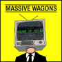 Massive Wagons - House of Noise