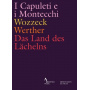 Philharmonia Zurich/Fabio Luisi/Joyce Didonato/Juan Diego Florez/Piotr Beczala - I Capuleti E I Montecchi/Wozzeck/Werther/Das Land Des Lachelns