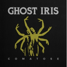 Ghost Iris - Comatose