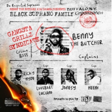 Benny the Butcher X DJ Drama Presents - Black Soprano Family