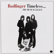 Badfinger - Timeless... the Musical Legacy