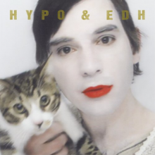Hypo & Edh - Xin