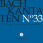 Chor & Orchester Der J.S. Bach-Stiftung & Rudolf Lutz - Bach Kantaten No. 33