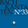 Chor & Orchester Der J.S. Bach-Stiftung / Rudolf Lutz - Bach Kantaten No.33