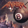 Anthrax - Volume 8