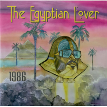Egyptian Lover - 1986