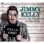 Kelly, Jimmy & the Street Orchestra - Viva La Street