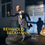 Beckmann, Reinhold & Band - Haltbar Bis Ende