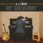 A.J.Croce - By Request