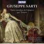 Sarti, G. - Complete Chamber Music & Keyboard Works