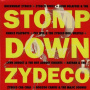 V/A - Stomp Down Zydeco