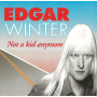 Winter, Edgar - Not a Kid Anymore