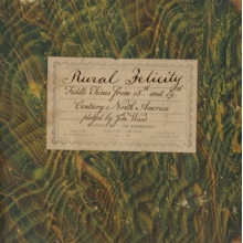 Wood, Jim - Rural Felicity: Fiddle Tunes From 18th and 19th