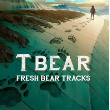 T Bear - Fresh Bear Tracks