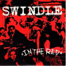 Swindle - 7-In the Red