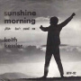 Kessler, Keith - Sunshine Morning / Don't Crowd Me