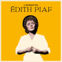 Piaf, Edith - L'essentiel
