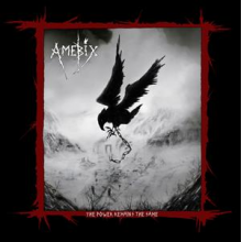 Amebix - Power Remains the Same