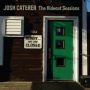 Caterer, Josh - The Hideout Sessions