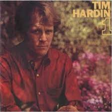 Hardin, Tim - Tim Hardin 1