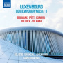 Solistes Europeens Luxembourg - Luxembourg Contemporary Music Vol. 1