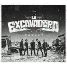 La Excavadora - La Excavadora
