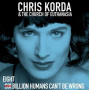 Chris Korda and the Church of Euthanasia - 8 Billion Humans Can't Be Wrong
