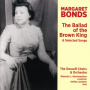 Bonds, Margaret - Ballad of the Brown King
