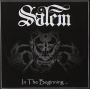 Salem - In the Beginning