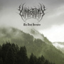 Winterfylleth - Dark Hereafter