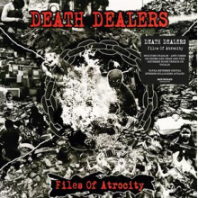 Death Dealers - Files of Atrocity