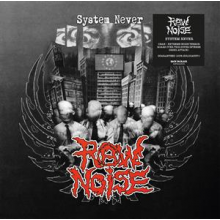 Raw Noise - System Never