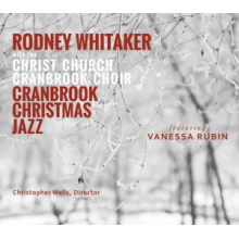 Whitaker, Rodney (Quintet) - Cranbrook Christmas Jazz
