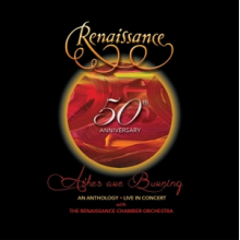 Renaissance - Ashes Are Burning