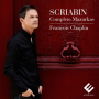 Scriabin, A. - Complete Mazurkas
