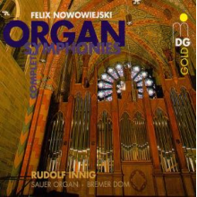 Nowowiejski, F. - Complete Organ Symphonies