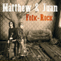 Matthew & Juan - Folk-Rock