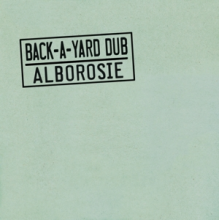 Alborosie - Back a Yard Dub