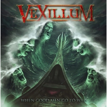Vexillum - When Good Men Go To War