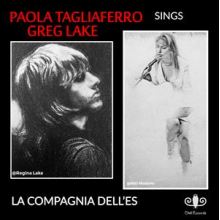 Tagliaferro, Paola - Sings Greg Lake