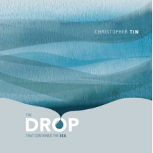 Tin, Christopher / the Royal Philharmonic Orchestra - Drop That Contained the Sea